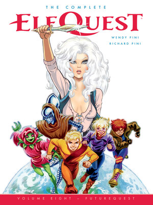The Complete ElfQuest Volume 8 - ebook